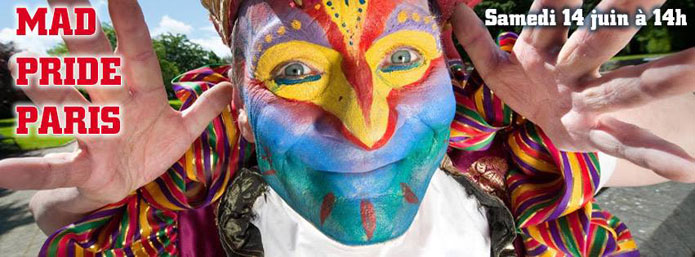 First Mad Pride Paris Event - June 14th 2014